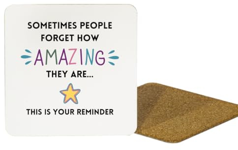 Second Ave Sometimes People Forget How Amazing They Are White MDF Coaster Thank You Well Done Gift