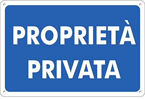 pubblimania PROPRIETÀ PRIVATA Cartello in Alluminio composito ottimo per uso esterno o interno, spessore 3 mm (Cm 20x30)