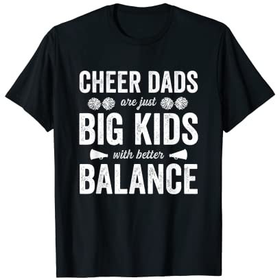Cheer Dad Cheerleading Cheerleader Big Kids Bessere Balance T-Shirt