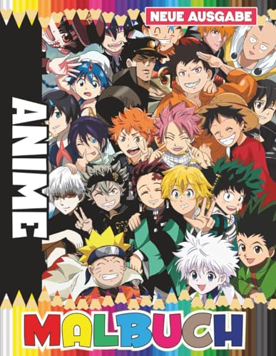 Anime Malbuch: Über 70 Lustige Und Schöne Motive Für Kinder, Jungen Und Teenager.