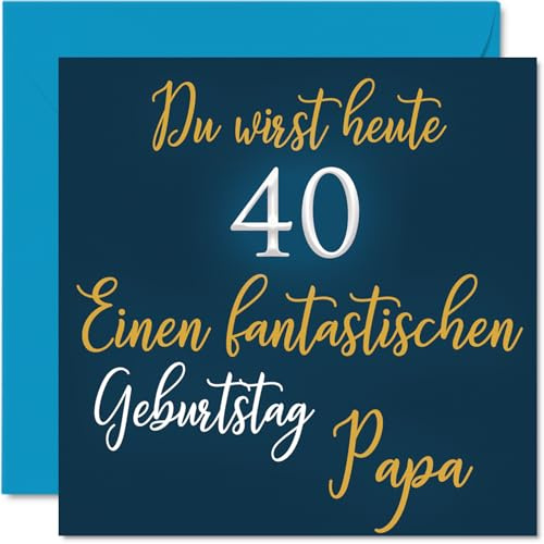 Stuff4 40. Geburtstagskarte Papa, Fantastischen