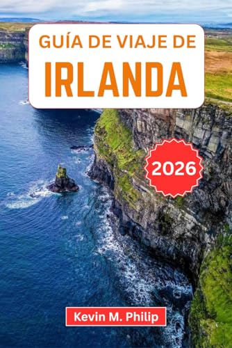 Guía de viaje de Irlanda 2026: Descubra Dublín, los acantilados de Moher, castillos históricos, la Ruta Costera del Atlántico y auténticas experiencias celtas con itinerarios prácticos