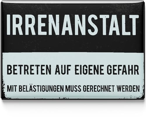 LANOLU Kühlschrankmagnete lustig- Irrenanstalt - lustige Magnete mit Sprüchen und witzigen Motiven 8x5,5cm