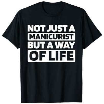 Maniküre Nagelpflege Handpflege Kosmetik - Maniküre T-Shirt