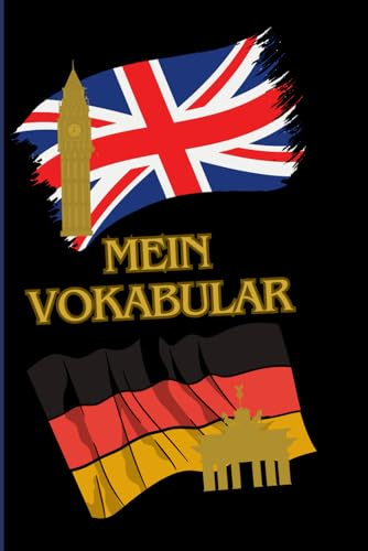 Meine Vokabeln Notizen zum Schreiben und Merken von Wörtern, 120 geteilte Seiten, Vokabelheft|: Helfer beim Erlernen der englischen und deutschen ... Notizbuch für Sprachschüler. (MY VOCABULARY)