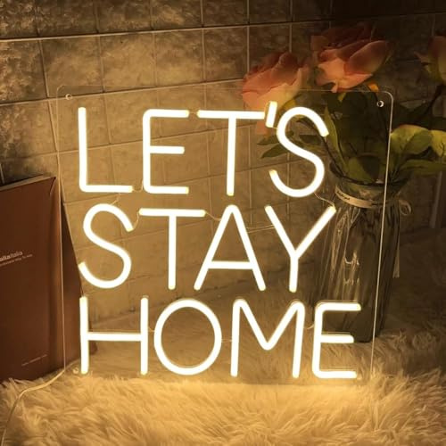 Let's Stay Home Neon Sign Led Neon Light Sign for Home Wall Bedroom Bar Hotel Pub Dorm Decor Man Cave Game Room Living Room Artisitc Decoration USB Powered Words LED Lights