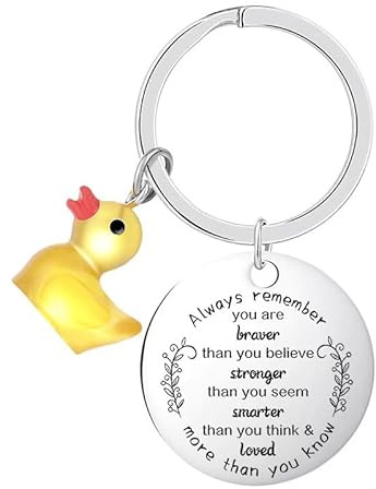 Inspirational Keychain Funny Ducking Key Chain Lucky Duck Charms Novelty Gifts(Always remember you are brave Than you believe;Stronger;Smarter;Loved more than you know)