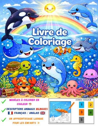 Livre de coloriage pour enfants – Animaux marins: Modèles en couleur à reproduire avec descriptifs bilingues (français / anglais)