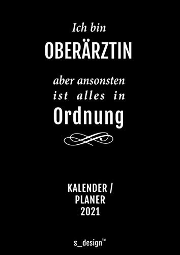 Praxis-Planer / Praxis-Kalender 2021 für Oberärzte / Oberarzt / Oberärztin: Detaillierter DIN A4 Termin-Kalender / Tages-Planer von 7:00 bis 21:00 Uhr, 4 Termine pro Stunde für Kunden-Termine