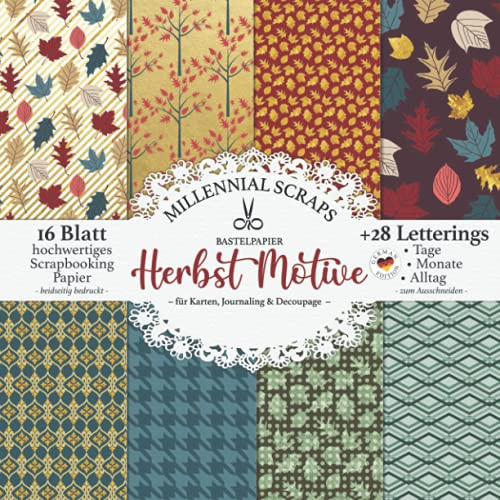 Bastelpapier Herbst Motive – für Karten, Journaling & Decoupage –: Scrapbooking Papier & Junk Journal Zubehör I Zum Ausschneiden I Mit Letterings I Karten Basteln DIY Geschenk I Tagebuch Deko