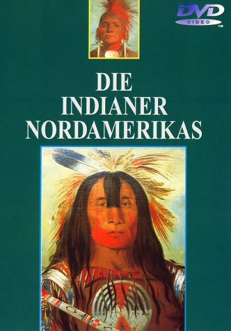 Die Indianer Nordamerikas