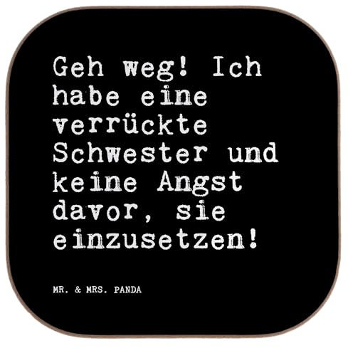Mr. & Mrs. Panda unterleger Geh weg! Ich habe... - Geschenk, Freundin, Schwester, Untersetzer Glas, Holzuntersetzer, Zitat, Gläser, Familie, für, Spruch Sprüche Weisheiten Zitate Lustig Weisheit Worte