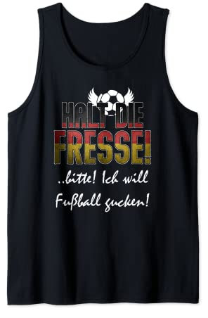 Ruhe bitte, ich will Fußball gucken Tank Top