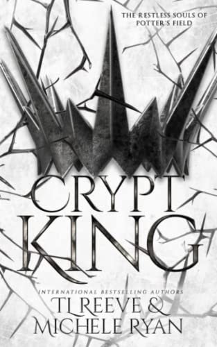 Crypt King (The Restless Souls of Potter's Field)