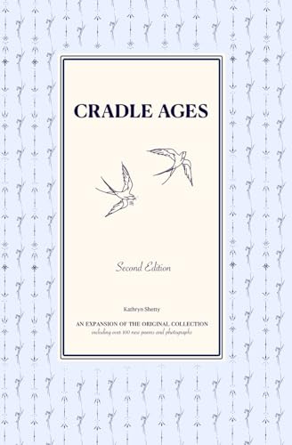 Cradle Ages: Second Edition