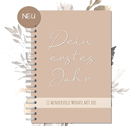 Babytagebuch - Mein erstes Jahr I Geschenk zur Geburt | Babyalbum zum Eintragen von Erinnerungen und für Fotos | Ringbuch