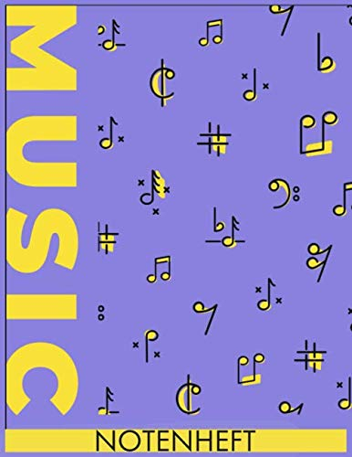 Notenheft: Notenbuch für Musikschüler und Musiklehrer im Musik-Unterricht, Hausaufgaben in der Musikschule und zum Lernen