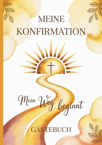 Gästebuch zur Konfirmation: Erinnerungsalbum Sprüche, Wünsche und Bibelverse - Ideales Geschenk zur Konfirmation für Mädchen & Jungen – christliches Erinnerungsbuch mit Platz für Fotos und Segensworte