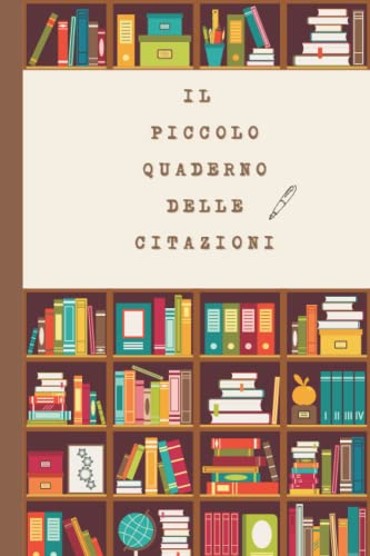 Il piccolo quaderno delle citazioni