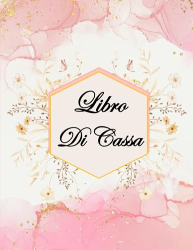 Libro Di Cassa: Registro Entrate - Uscite, Quaderno per i proprietari di piccole imprese