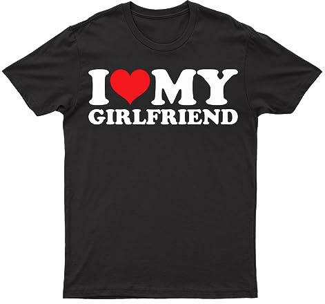 I Love My Girlfriend World's Best Girlfriend Soulmates Forever T-Shirt Men's Unisex Tee Love Top Black S