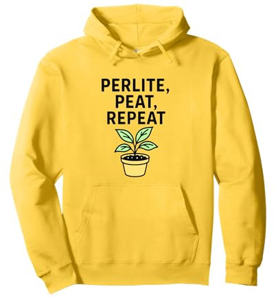 Perlite Peat Repeat Soil Mixing Expert and Plant Lover Pullover Hoodie