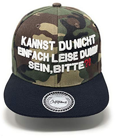 Outfitfabrik ❤️ Snapback Cap Kannst du Nicht einfach leise dumm Sein, Bitte?! in Camouflage, Schirm in schwarz,3D-Stick (Statement, Provokation) für Männer und Frauen, One Size, verstellbar
