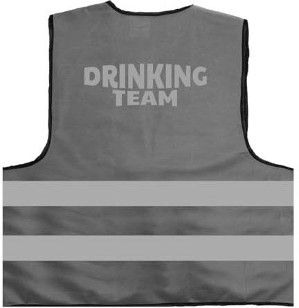 Drinking Team Saufen Party Malle JGA Warnweste BZW. Signalweste mit reflektierendem Aufdruck - Größe XXL / 3XL, Grau