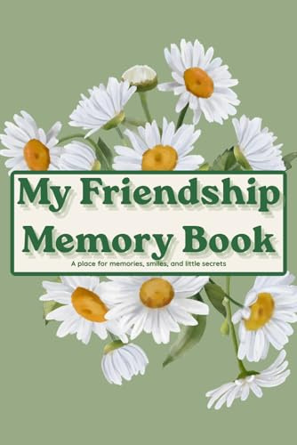 My Friendship Memory Book