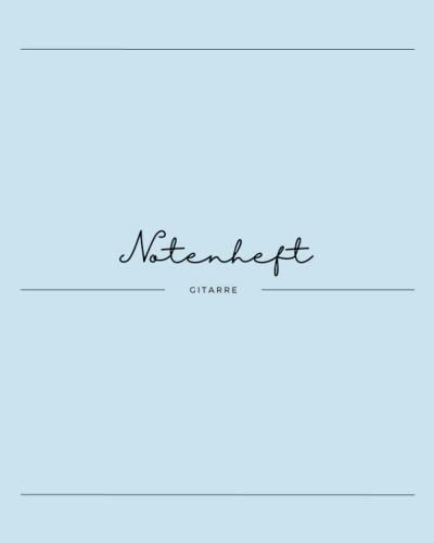 Notenheft für Gitarre: Notizbuch für Komposition