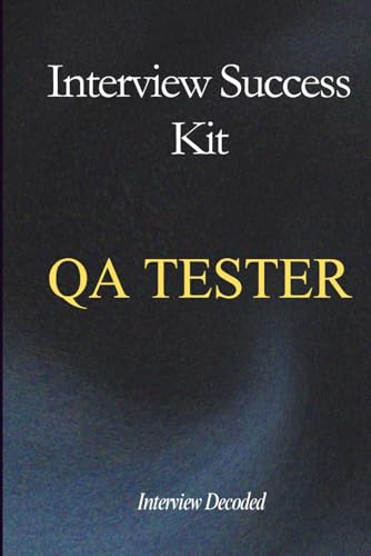QA Tester Interview Questions and Answers – Test Analyst Interview Preparation Guide for Software Testing Jobs