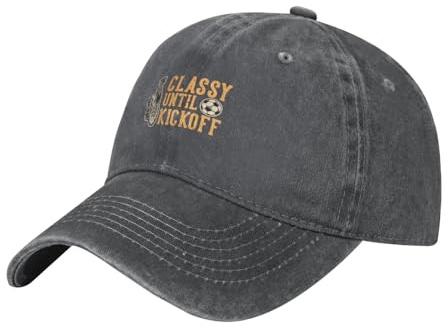 Classy Until Kickoff Baseball Cap for Women Men 100% Cotton Adjustable Vintage Dad Hat Golf Hat Deep Heather