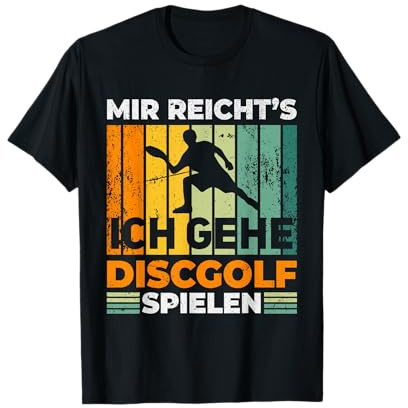Discgolf Spruch Disk Golf Wurfscheibe Discgolfspieler T-Shirt