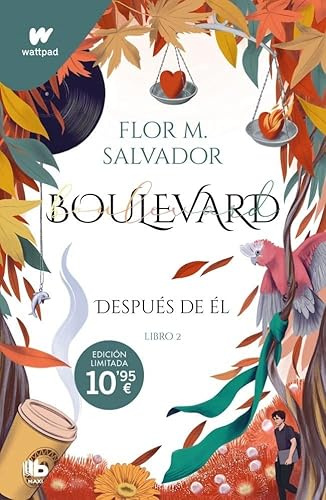 Boulevard. Libro 2: Después de él (edición revisada por la autora) (MAXI)