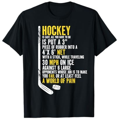 Un Fan de Hockey Amusant Disant Que Le Hockey est Facile T-Shirt