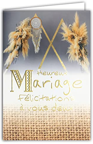 63-1153 Carte Heureux Mariage - Félicitations à vous 2 - Or Doré Brillant Scintillant - Enveloppe Incluse - Bohême Chic Fleurs séchées Pampa Attrape-Rêves - Fabriquée en France