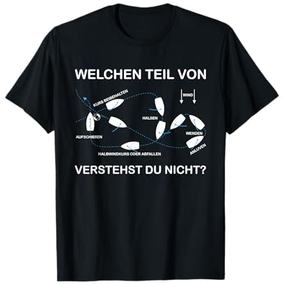 Mann über Bord Manöver | Lustiges Boot, Schiff & Yacht T-Shirt