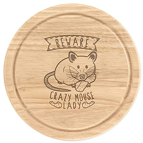 Beware Crazy Mouse Lady Wooden Chopping Cheese Board Round 25cm