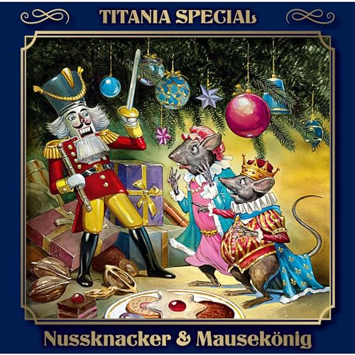 Nussknacker & Mausekönig: Titania Special - Märchenklassiker 6