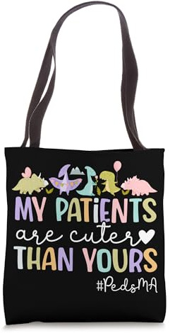 Peds MA Pediatric Medical Assistant Peds Medical Assistant Tote Bag