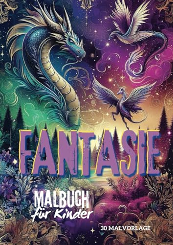Malbuch für Kinder: Fantasie