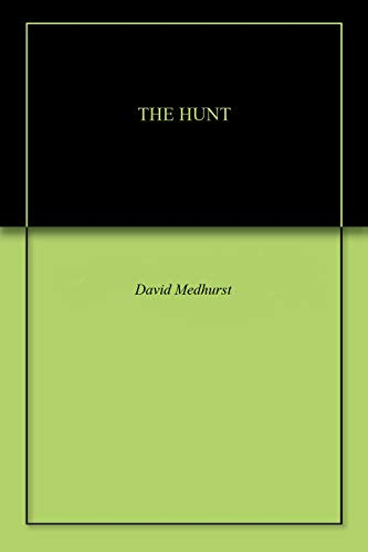 THE HUNT