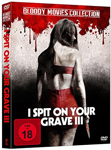 I Spit On Your Grave 3 (Bloody Movies Collection)