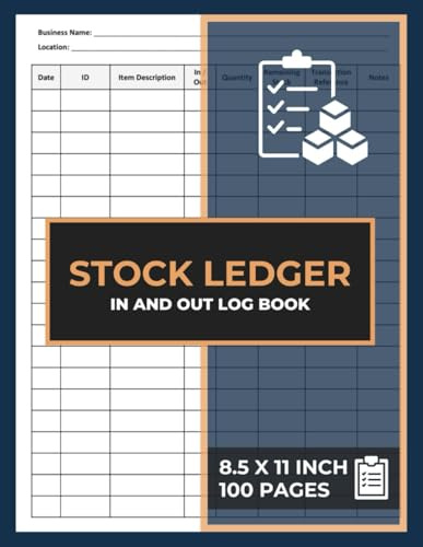 Stock Ledger In and Out Log Book: Inventory Movement Record Logbook | Warehouse Stocks Tracking Forms | Supply Inventory Tracking Journal