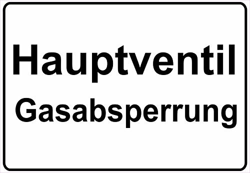 Schild Hinweisschild Hinweis Hauptventil Gasabsperrung Sperre Sperrung Gas SOS