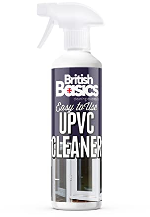 BritishBasics - UPVC Cleaner Spray | Ideal for Hard Plastic, Doors, Gutter and Window Frames 500ml