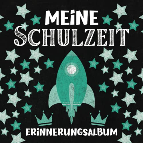 Meine Schulzeit - Erinnerungsalbum: Gästebuch zum Schulstart - Füllung für Zuckertüte - Einschulungsgeschenk für Jungen und Mädchen
