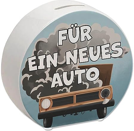 Für EIN neues Auto Spardose mit lustigem Motiv eine witzige Geschenkidee für das erste Auto oder wenn Dein Karren Nicht durch den XXX kam