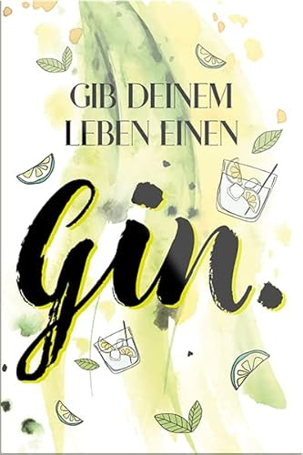 schilderkreis24 – Lustiger Spruch “Gib deinem Leben einen Gin“ Magnet Alkohol Deko Kühlschrankmagnet Humor witzige Geschenkidee Geburtstag Weihnachten 9x6 cm