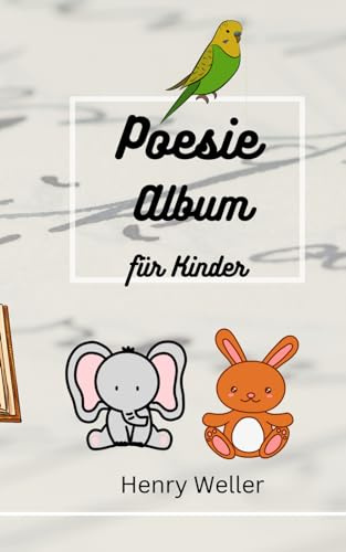 Poesiealbum für Kinder